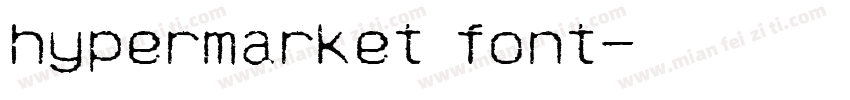 hypermarket font字体转换